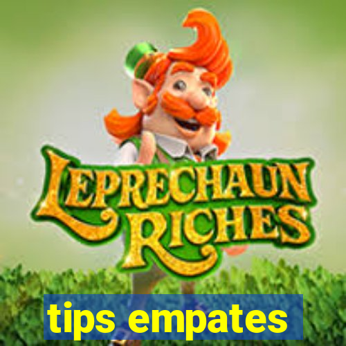 tips empates